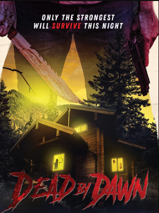 مشاهدة فيلم Dead by Dawn 2020 مترجم