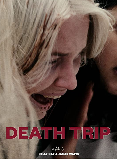 مشاهدة فيلم Death Trip 2021 مترجم