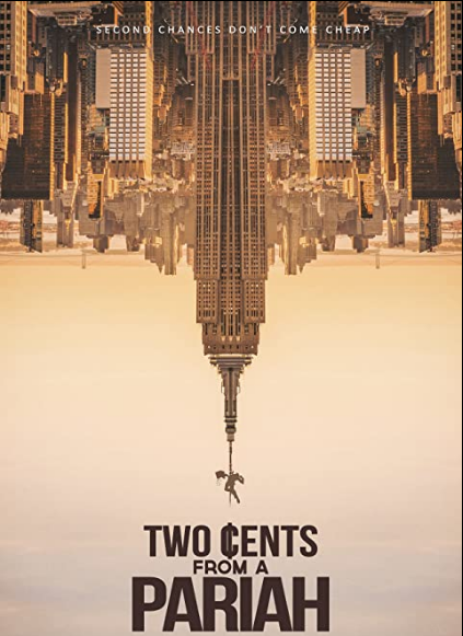 مشاهدة فيلم Two Cents From a Pariah 2021 مترجم